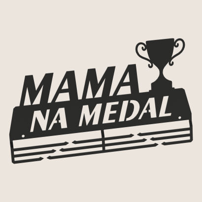 Wieszak na medale MAMA NA MEDAL malowany na czarno metalowy